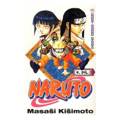 Naruto 9: Nedži versus Hinata - Masaši Kišimoto