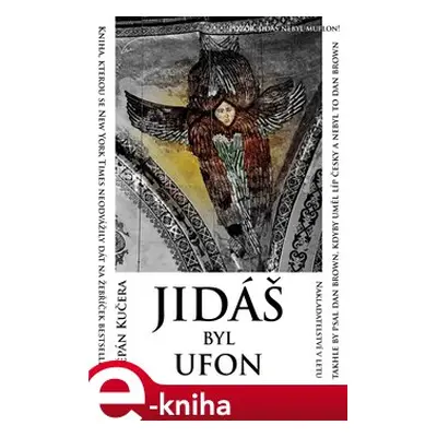 Jidáš byl ufon - Štěpán Kučera