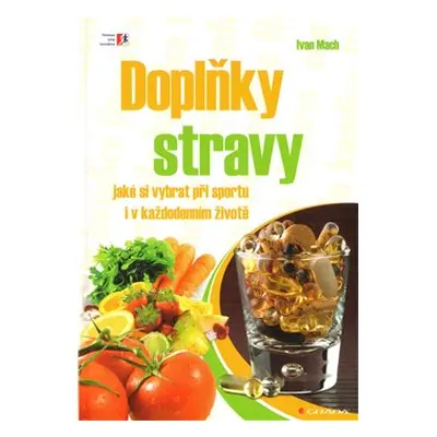 Doplňky stravy - Ivan Mach