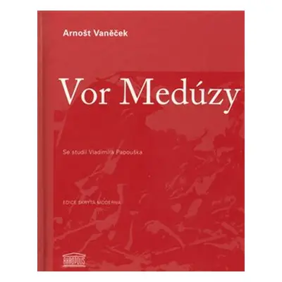 Vor Medúzy - Arnošt Vaněček