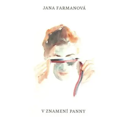 V znamení panny - Jana Farmanová