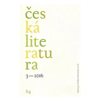 Česká literatura 3/2016