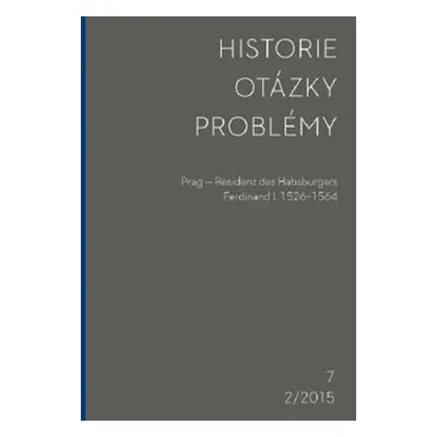 Historie-Otázky- Problémy 2/2015