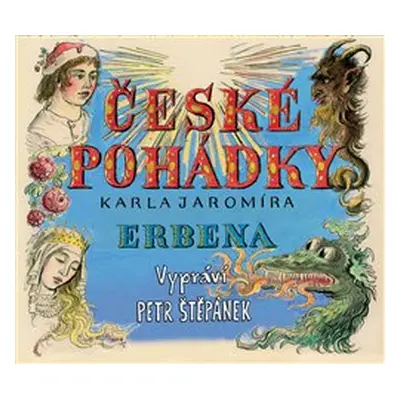 České pohádky (Karel Jaromír Erben) - Karel Jaromír Erben