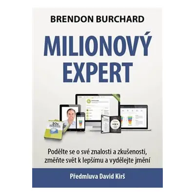 Milionový expert - Brendon Burchard