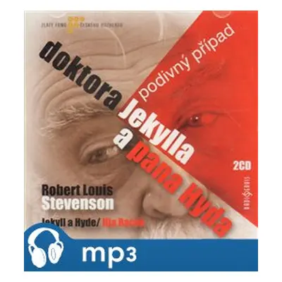 Podivný případ doktora Jekylla a pana Hyda, mp3 - Robert Louis Stevenson