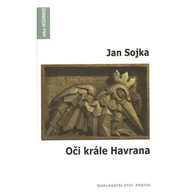 Oči krále Havrana - Jan Sojka