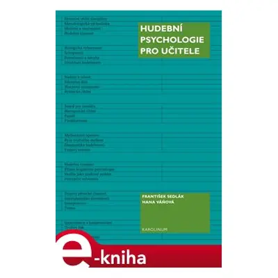 Hudební psychologie pro učitele - Hana Váňová, František Sedlák