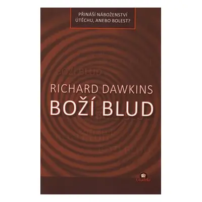 Boží blud - Richard Dawkins