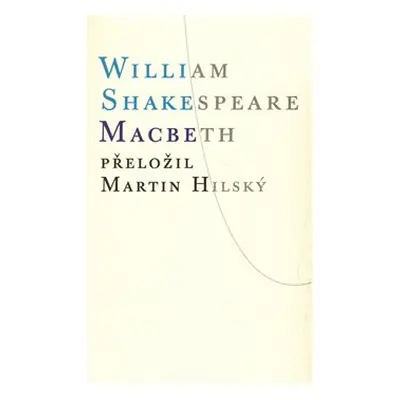 Macbeth - William Shakespeare