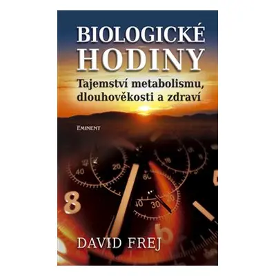 Biologické hodiny - David Frej