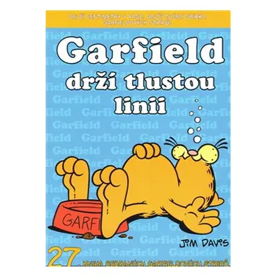 Drží tlustou linii - Jim Davis