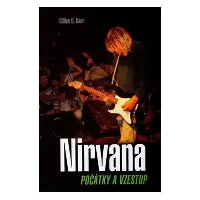 Nirvana - Gillian G. Gaar