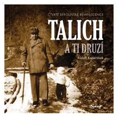 Talich a ti druzí - Rudolf Kadeřábek