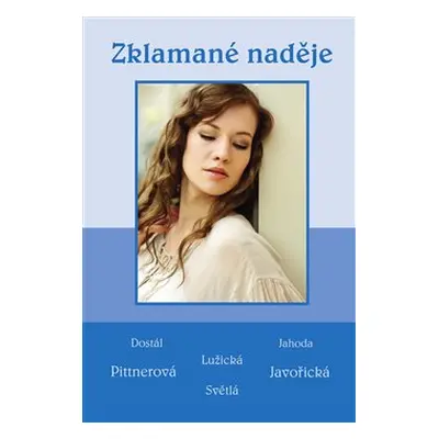 Zklamané naděje - kolektiv