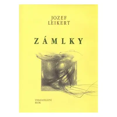 Zámlky - Jozef Leikert