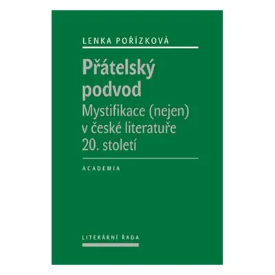 Přátelský podvod - Lenka Pořízková