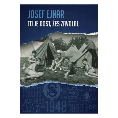 To je dost, žes zavolal - Josef Ejnar