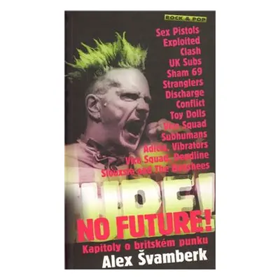 No Future! - Alex Švamberk