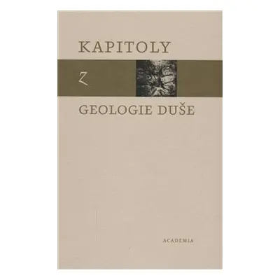 Kapitoly z geologie duše