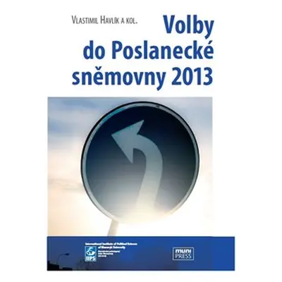 Volby do Poslanecké sněmovny 2013 - Vlastimil Havlík, kol.