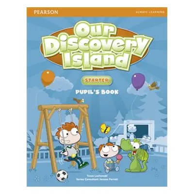 Our Discovery Island Starter Pupil´s bookwith Online Access - Tessa Lochowski