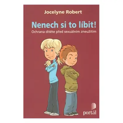 Nenech si to líbit! - Robert Jocelyne