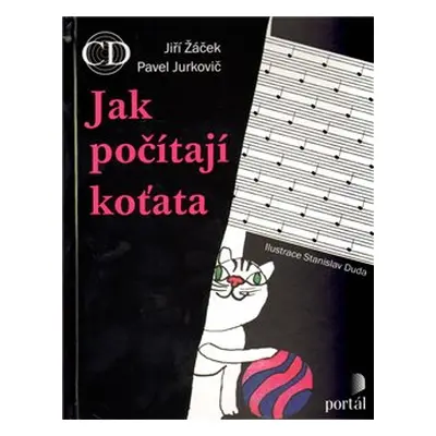 Jak počítají koťata - Jiří Žáček, Pavel Jurkovič