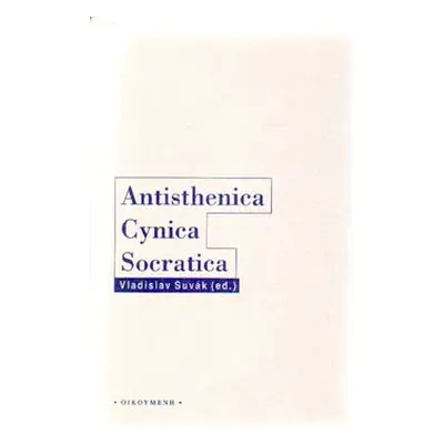 Antisthenica Cynica Socratica - kol.