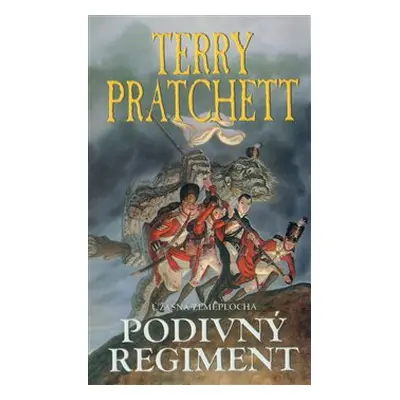 Podivný regiment - Terry Pratchett