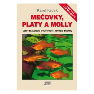 Mečovky, platy a Molly - Karel Krček