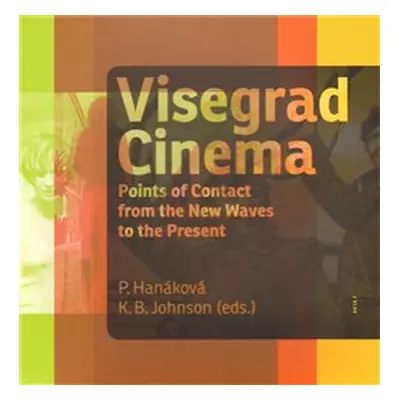 Visegrad cinema - Petra Hanáková, Kevin Johnson