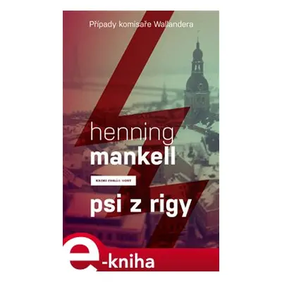 Psi z Rigy - Henning Mankell