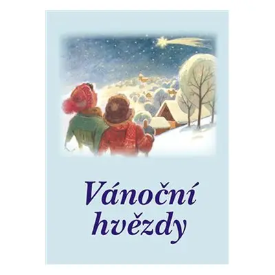 Vánoční hvězdy - kol.