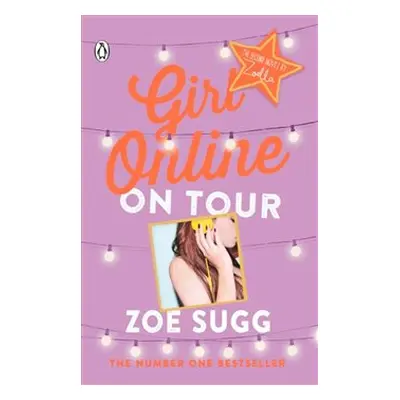 Girl Online: On Tour - Zoe Sugg