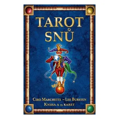 Tarot snů - Ciro Marchetti, Lee Burstein