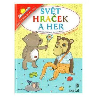 Svět hraček a her - Eva Horáková