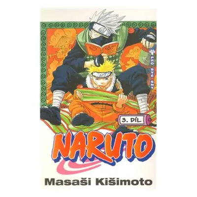 Naruto 3: Pro své sny - Masaši Kišimoto