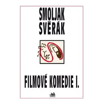 Filmové komedie I. - Zdeněk Svěrák, Ladislav Smoljak