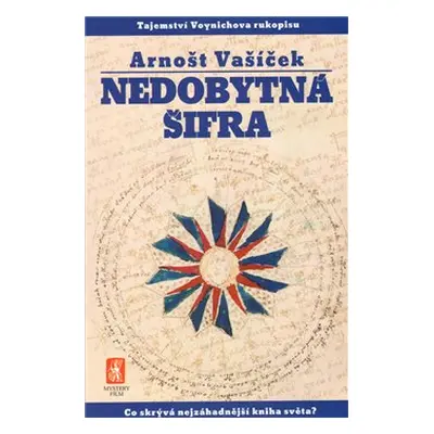 Nedobytná šifra - Arnošt Vašíček