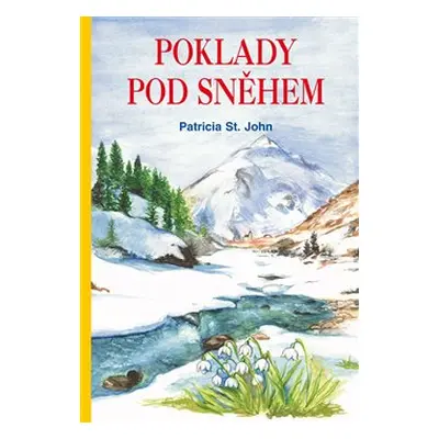 Poklady pod sněhem - Patricia St. John