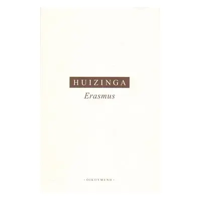 Erasmus - Johan Huizinga