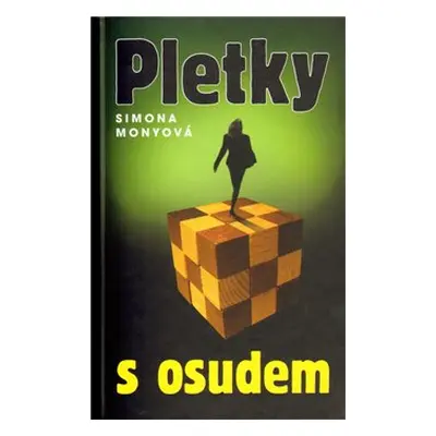 Pletky s osudem - Simona Monyová