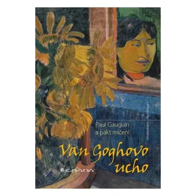 Van Goghovo ucho - Hans Kaufmann, Rita Wildegans