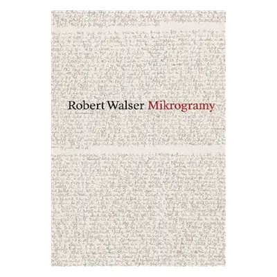 Mikrogramy - Robert Walser