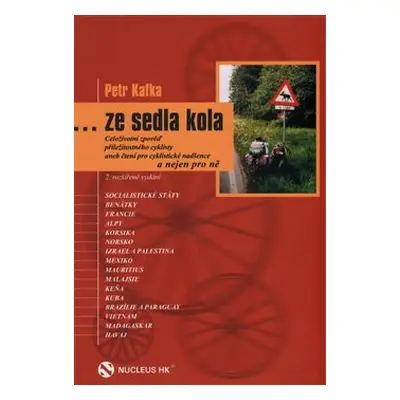 …ze sedla kola - Petr Kafka