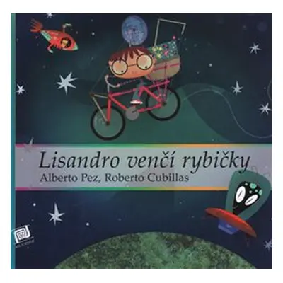 Lisandro venčí rybičky - Alberto Pez