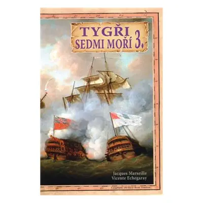 Tygři sedmi moří 3. - Jacgues Marseille