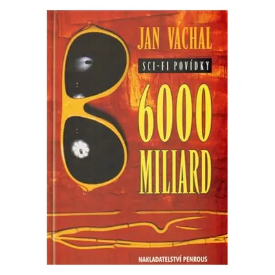 6000 miliard - Jan Váchal