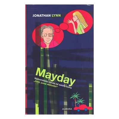 Mayday - Jonathan Lynn